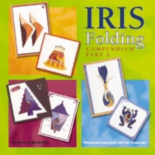 Iris folding compendium part - iris,