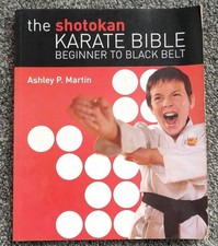 The Shotokan Karate Bible