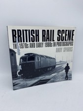 British Rail Scene The 1970s