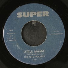 Nite rockers little - nite, mama