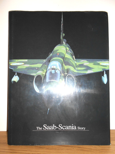 The saab scania story - the, saab-scania