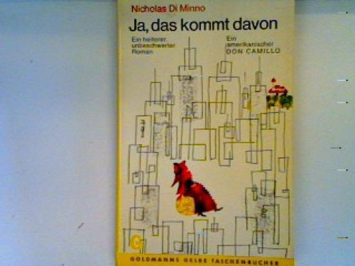 Das kommt davon - das,