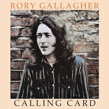 Rory Gallagher  - Calling Card