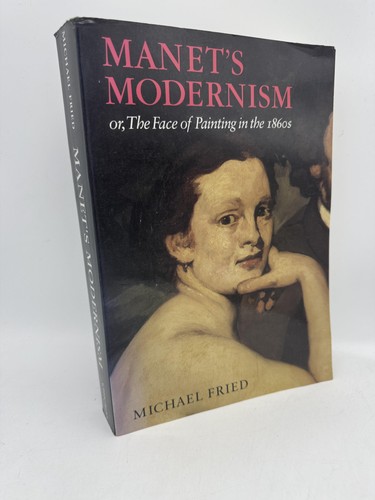 Manet modernism fried - manet's,