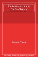 Conservatories and Garden