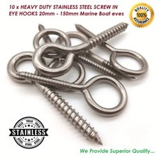 HEAVY DUTY STAINLESS STEEL SCREW IN EYE HOOKS 20mm - 150mm Marine Boat eyes x 10