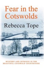 Fear in the Cotswolds (Cotswold Mystery Series)-Rebecca Tope