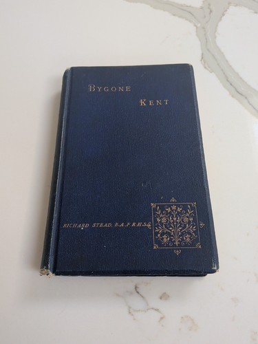 Bygone kent richard - richard, stead