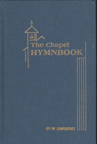 The chapel hymnbook - the,
