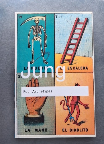 Four archetypes jung - c.g.,