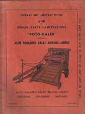 Allis Chalmers Baler - Roto Baler Operators Manual with Parts List