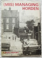 (MIS) MANAGING HORDEN. (Co. Durham Coalfields)  A  WERU Report, 1985 paperback