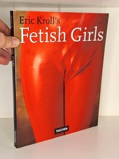 Eric Kroll's Fetish Girls