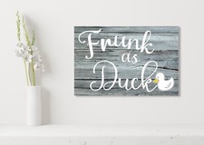 Frunk as Duck funny Metal Sign Indoor or Outdoor Wall Present Gift Mothers Day