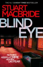 MacBride, Stuart : Blind Eye