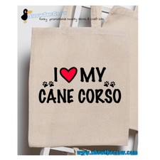 "I Love My Cane Corso" 100%