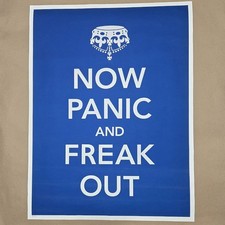 Now Panic And Freak Out Print Olly Moss 18x24 /150