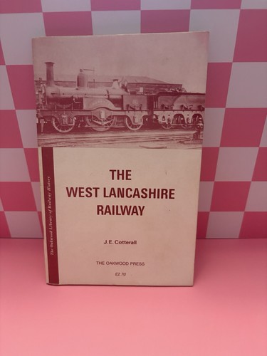 The west lancashire railway - the,