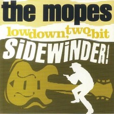 MOPES: LOWDOWN. TWO-BIT