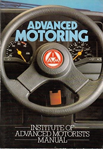 Advanced motoring institute - motoring:,