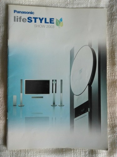 Panasonic life style show 2003 - panasonic,