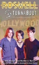 Roswell Turnabout by Michael