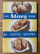 Vintage ATORA BOOK OF TESTED RECIPES Cookbook PIES PUDDINGS PASTRY Book