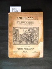 AMERICANA, Handschriften
