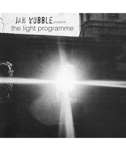 Jah wobble presents the - wobble, light
