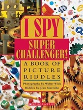 I Spy Super Challenger!: A Book of Picture R- hardcover, 9780590341288, Marzollo