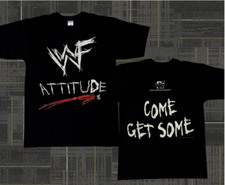 Attitude Era Come Get Some