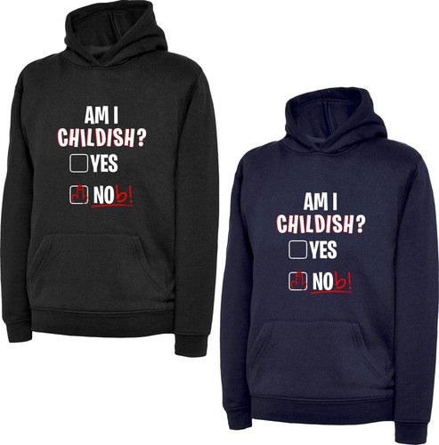 Childish yes nob funny - i,