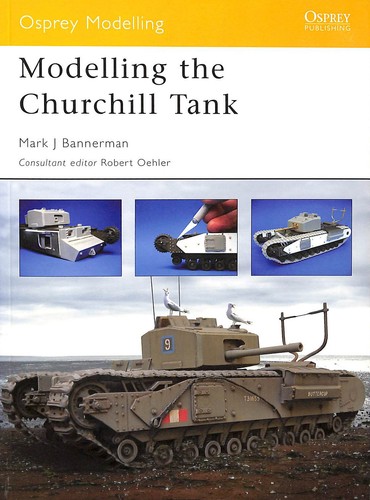 Modelling the churchill tank - churchill,