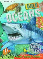 Fact Files Wild Oceans By Camilla de la Bedoyere,Steve Parker