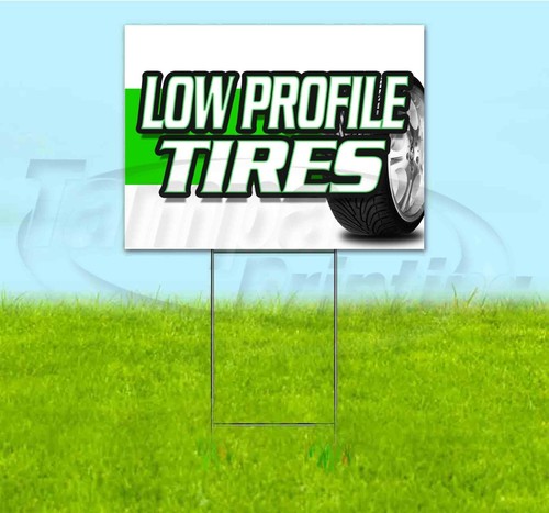 Low profile tires - tires, yard