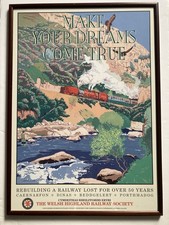 Vintage Railway Poster David Grosvenor “Dreams Come True “ Welsh Highland Rail
