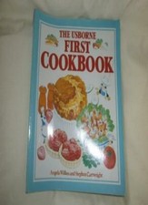 The Usborne First Cookbook