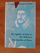 Calvin commentaries hebrews - commentaries,