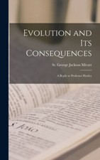 St. George Jackson - Evolution and its Consequences  A Reply to Profes - X555z