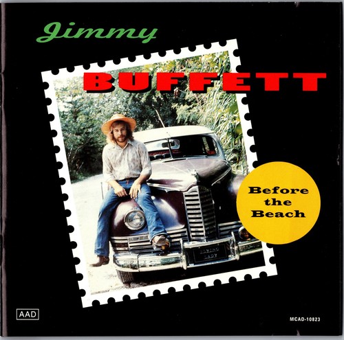 Jimmy buffett before the - before,