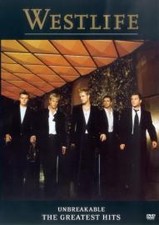 Westlife: Unbreakable - The