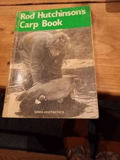 Rod Hutchinson’s Carp Book Tales And Tactics