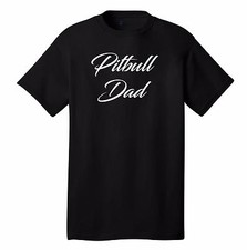 Pitbull Dad t-shirt dog lovers