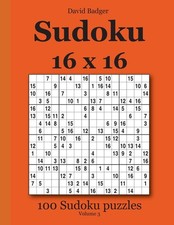 Sudoku 16 x 16: 100 Sudoku