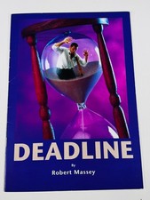 Robert Massey Deadline Theatre