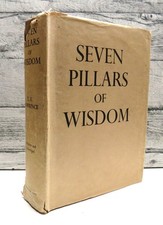 Seven Pillars of Wisdom, A triumph by T. E. Lawrence, 1935