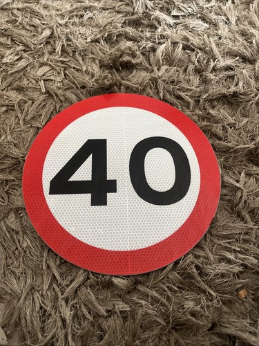 40mph road sign 30cm - 40mph, x