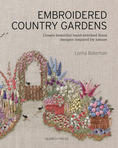 Embroidered country gardens - embroidered,