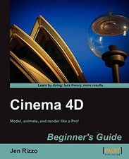 Cinema 4D Beginner's Guide by Jen Rizzo Book The Cheap Fast Free Post