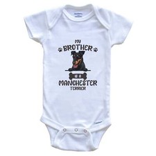 My Brother Is A Manchester Terrier Cute Dog Breed Baby Bodysuit